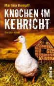 Knochen im Kehricht Cover des Buches Knochen im Kehricht (ISBN: 9783492502511)