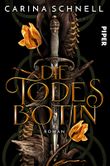 Die Todesbotin Cover des Buches Die Todesbotin (ISBN: 9783492706292)