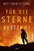 Für die Sterne bestimmt Cover des Buches Für die Sterne bestimmt (ISBN: 9783492707343)