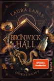 Bronwick Hall – Dornengift Cover des Buches Bronwick Hall – Dornengift (ISBN: 9783492707619)