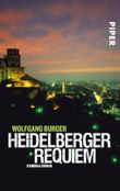Heidelberger Requiem Cover des Buches Heidelberger Requiem (ISBN: 9783492954570)