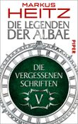 Die Vergessenen Schriften 5: Die Legenden der Albae Cover des Buches Die Vergessenen Schriften 5: Die Legenden der Albae (ISBN: 9783492962452)