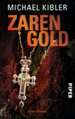 Zarengold Cover des Buches Zarengold (ISBN: 9783492968362)