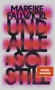 Und alle so still Cover des Buches Und alle so still (ISBN: 9783498002985)