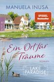 Lake Paradise – Ein Ort für Träume Cover des Buches Lake Paradise – Ein Ort für Träume (ISBN: 9783499007507)