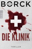 Die Klinik Cover des Buches Die Klinik (ISBN: 9783499008252)