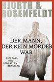 Der Mann, der kein Mörder war Cover des Buches Der Mann, der kein Mörder war (ISBN: 9783499256707)