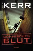 Böhmisches Blut Cover des Buches Böhmisches Blut (ISBN: 9783499259678)