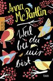 Weil du bei mir bist Cover des Buches Weil du bei mir bist (ISBN: 9783499271786)