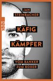 Käfigkämpfer Cover des Buches Käfigkämpfer (ISBN: 9783499630910)