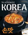 So schmeckt Korea Cover des Buches So schmeckt Korea (ISBN: 9783517103198)