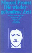 Auf der Suche nach der verlorenen Zeit. Tl.7 Cover des Buches Auf der Suche nach der verlorenen Zeit. Tl.7 (ISBN: 9783518374887)