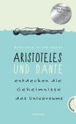 Aristoteles und Dante entdecken die Geheimnisse des Universums (Relaunch) Cover des Buches Aristoteles und Dante entdecken die Geheimnisse des Universums (Relaunch) (ISBN: 9783522201926)
