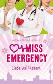 Miss Emergency Cover des Buches Miss Emergency (ISBN: 9783522503204)