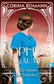 Die Farben der Schönheit – Sophias Träume (Sophia 2) Cover des Buches Die Farben der Schönheit – Sophias Träume (Sophia 2) (ISBN: 9783548065007)