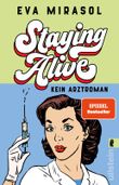 Staying Alive Cover des Buches Staying Alive (ISBN: 9783548070315)