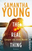 The Real Thing - Länger als eine Nacht Cover des Buches The Real Thing - Länger als eine Nacht (ISBN: 9783548288666)