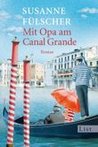 Mit Opa am Canal Grande Cover des Buches Mit Opa am Canal Grande (ISBN: 9783548611099)