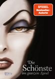 Disney Villains 1: Die Schönste im ganzen Land Cover des Buches Disney Villains 1: Die Schönste im ganzen Land (ISBN: 9783551280206)