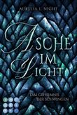 Asche im Licht (Das Geheimnis der Schwingen 2) Cover des Buches Asche im Licht (Das Geheimnis der Schwingen 2) (ISBN: 9783551303578)