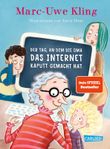 Der Tag, an dem die Oma das Internet kaputt gemacht hat Cover des Buches Der Tag, an dem die Oma das Internet kaputt gemacht hat (ISBN: 9783551516794)