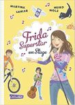 Frida Superstar on Stage Cover des Buches Frida Superstar on Stage (ISBN: 9783551652423)