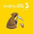 Nichtlustig 3 Cover des Buches Nichtlustig 3 (ISBN: 9783551773937)