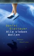 Alle sieben Wellen Cover des Buches Alle sieben Wellen (ISBN: 9783552060937)