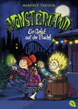 Monsterland - Ein Geist auf der Flucht Cover des Buches Monsterland - Ein Geist auf der Flucht (ISBN: 9783570163221)