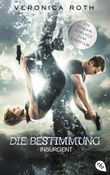 Die Bestimmung - Tödliche Wahrheit Cover des Buches Die Bestimmung - Tödliche Wahrheit (ISBN: 9783570163733)