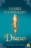 Die Erben der Nacht - Dracas Cover des Buches Die Erben der Nacht - Dracas (ISBN: 9783570306567)