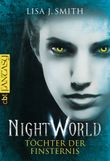 Night World - Töchter der Finsternis Cover des Buches Night World - Töchter der Finsternis (ISBN: 9783570307144)