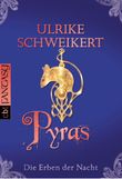 Die Erben der Nacht - Pyras Cover des Buches Die Erben der Nacht - Pyras (ISBN: 9783570308714)