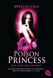 Poison Princess - Der Herr der Ewigkeit Cover des Buches Poison Princess - Der Herr der Ewigkeit (ISBN: 9783570308998)