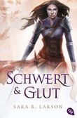 Schwert und Glut Cover des Buches Schwert und Glut (ISBN: 9783570310878)