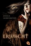 Erwacht Cover des Buches Erwacht (ISBN: 9783570380116)
