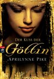 Der Kuss der Göttin Cover des Buches Der Kuss der Göttin (ISBN: 9783570402825)
