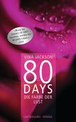80 Days - Die Farbe der Lust Cover des Buches 80 Days - Die Farbe der Lust (ISBN: 9783570585221)