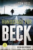 Hundstage für Beck Cover des Buches Hundstage für Beck (ISBN: 9783596000654)