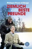 Ziemlich beste Freunde Cover des Buches Ziemlich beste Freunde (ISBN: 9783596196036)