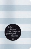 Der Junge im gestreiften Pyjama Cover des Buches Der Junge im gestreiften Pyjama (ISBN: 9783596511303)