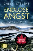Endlose Angst - Never Knowing Cover des Buches Endlose Angst - Never Knowing (ISBN: 9783596709403)