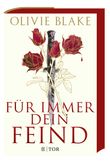 Für immer dein Feind Cover des Buches Für immer dein Feind (ISBN: 9783596720248)