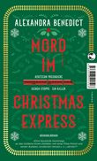 Mord im Christmas Express Cover des Buches Mord im Christmas Express (ISBN: 9783608501964)