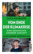 Vom Ende der Klimakrise Cover des Buches Vom Ende der Klimakrise (ISBN: 9783608504552)