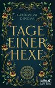 Tage einer Hexe Cover des Buches Tage einer Hexe (ISBN: 9783608966084)