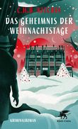 Das Geheimnis der Weihnachtstage Cover des Buches Das Geheimnis der Weihnachtstage (ISBN: 9783608988864)