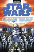 Star Wars. Clone Wars 2. Wilder Raum Cover des Buches Star Wars. Clone Wars 2. Wilder Raum (ISBN: 9783641077860)