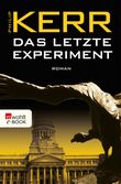 Das letzte Experiment Cover des Buches Das letzte Experiment (ISBN: 9783644210318)