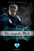Der magische Blick (Die Chroniken der Götter 2) Cover des Buches Der magische Blick (Die Chroniken der Götter 2) (ISBN: 9783646300451)
